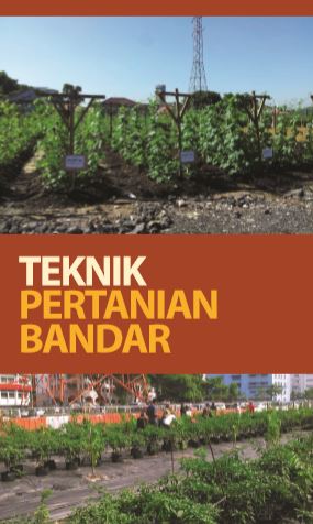teknik pertanian bandar